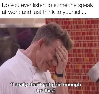 dont ger paid enough